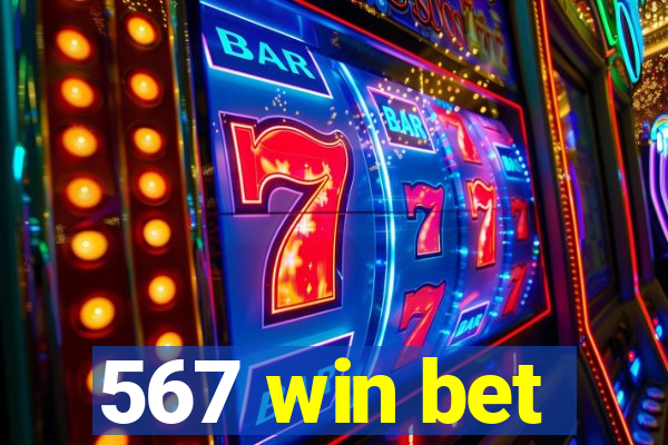 567 win bet